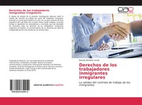 Brenda MartíNez Cerdà | Derechos De Los Trabajadores Inmigrantes Irregulares