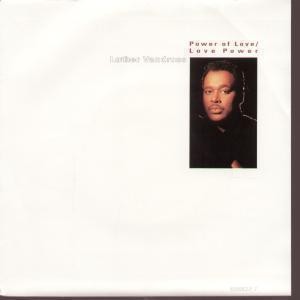 Luther Vandross Power of Love/Love Power 7"" vinyl Netherlands Epic 1991 in pic