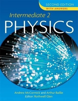 Intermediate 2 Physics Second Editi..., McCormick, Drew