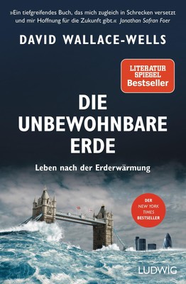 Die unbewohnbare Erde David Wallace-Wells
