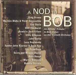 CD Guy Davis, John Gorka, Greg brown, a.o. A Nod To Bob - An Artists´ Tribute T