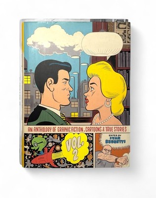 An Anthology of Graphic Fiction, Cartoons and True Stories #2 (Yale...