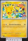 Carte Pokemon PIKACHU 225 PROMO WORLD Ecarlate et Violet SVP FR NEUF