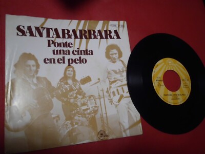 Santabarbara     Ponte Una Cinta En El Pelo /  Brillara Un Nuevo Sol 7'' Single