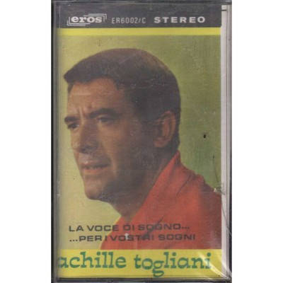 Achille Togliani MC7 La Voce Di Sogni...Per I Vostri Sogni Eros   ER6002C Sigill