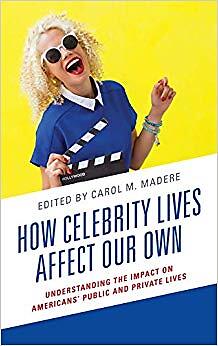 How Celebrity Lives Affect Our Own   Understanding the Impact on Ameri - X555z