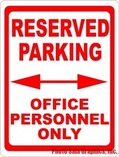 Reserved Parking Office Personnel Only Sign. Size Options. Company Employee