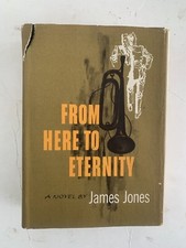 From Here to Eternity, James Jones, Scribners, 1951, FirstEd/First Printing, “A”