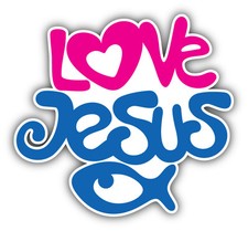 Love Jesus Car Bumper Sticker Decal 5'' x 5''