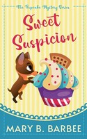 Mary B. Barbee | Sweet Suspicion | Taschenbuch | Englisch (2024)