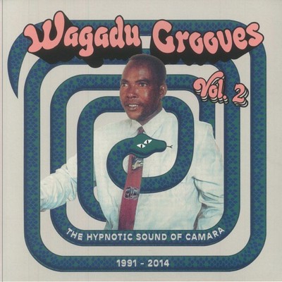 Wagadu Grooves Vol 2: The Hypnotic Sound Of Camara 1991-2014 (remastered)
