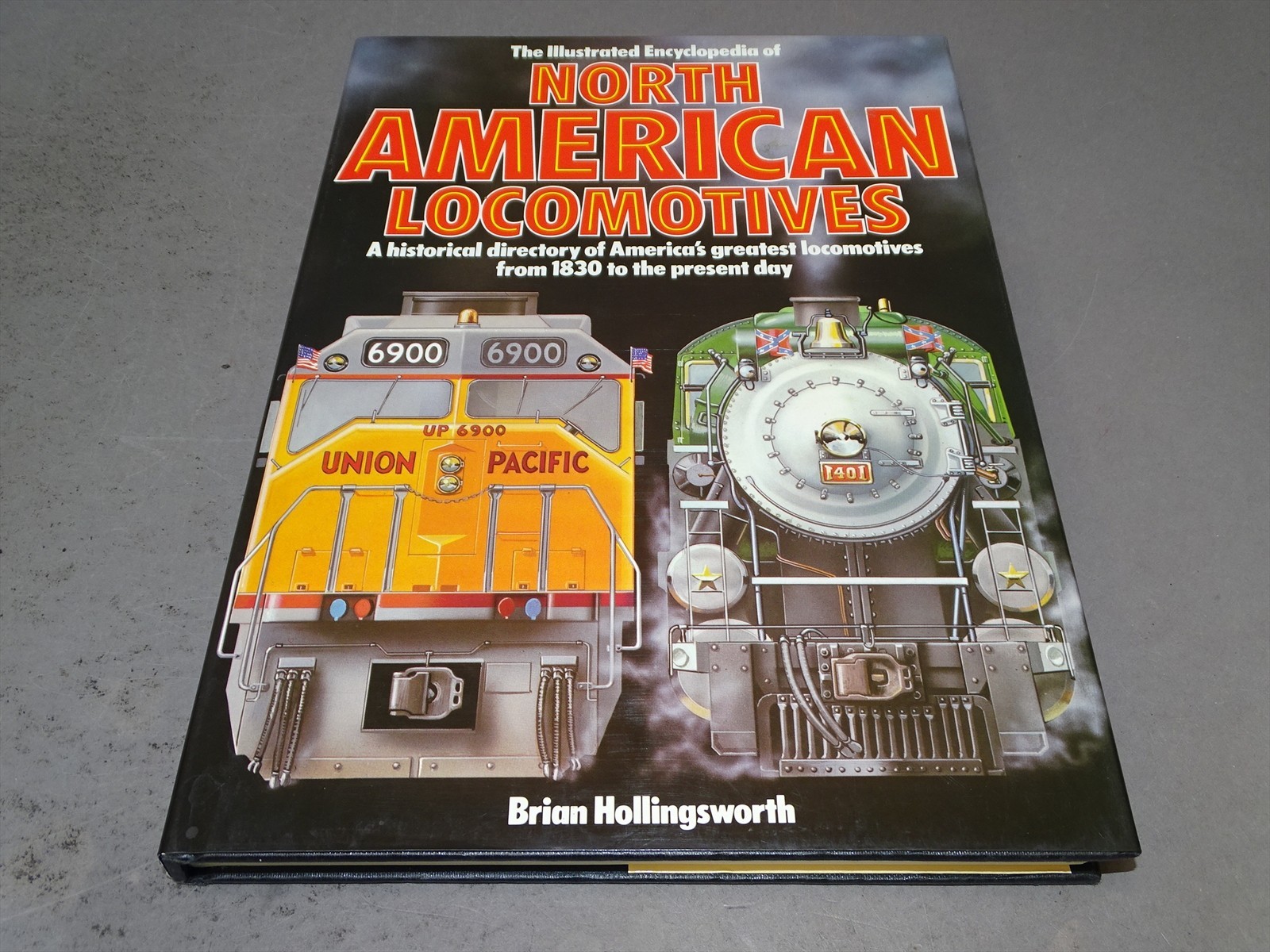 Railroad Book Hard Cover Illustrated Encyclopedia Of North American Locomotives