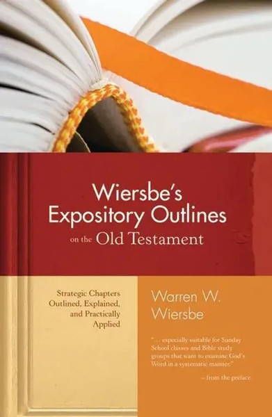 Wiersbe's Expository Outlines On The Old Testament | Warren W Wiersbe | Englisch-image