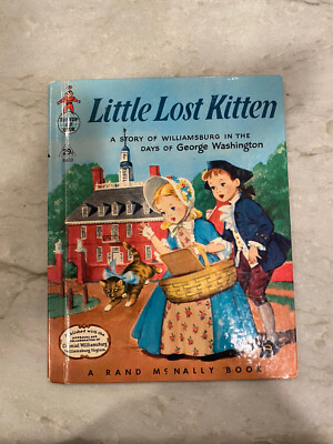 1956 LITTLE LOST KITTEN, Williamsburg in the Days of George
