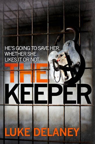 The Keeper (DI Sean Corrigan, Book 2),Luke Delaney