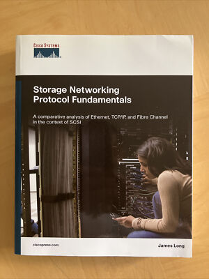 Storage Networking Protocol Fundamentals by James Long