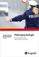 Polizeipsychologie Ein Lehrbuch FüR Das Bachelorstudium Polizei Porsch (U. A.)