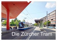 "Calendar 2027 · US Version · The Zurich Trams (Wall Calendar 2027 17\" × 12\" Land"
