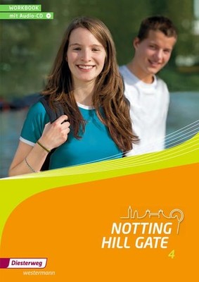 Notting Hill Gate - Workbook 4 mit Audio-CD - Ausgabe 2014 Edelhoff, Christoph u