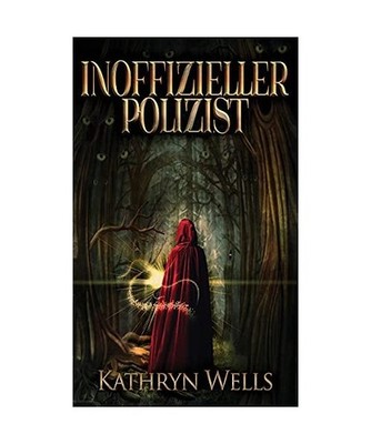 Inoffizieller Polizist, Kathryn Wells