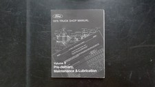 Ford Truck Shop Manual Pre-delivery Maintenance Vol 3 Fps 365-127-75d 1975