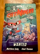 Cat Ninja 'Wanted'   Graphic Novel by Cody & Thomas Andrews McMeel Publishing 