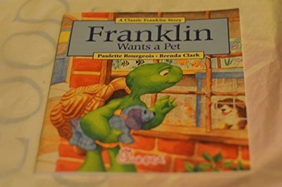 Franklin Wants a Pet, Bourgeois, Paulette