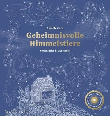 Geheimnisvolle Himmelstiere | Sternbilder in der Nacht | Aina Bestard | Buch