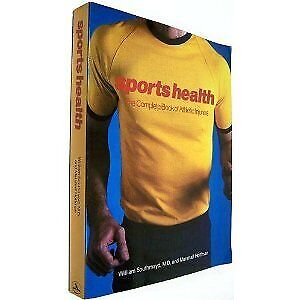 SPORTS HEALTH: THE COMPLETE BOOK OF ATHLETIC INJURIES By William Southmayd *VG+* - Afbeelding 1 van 1