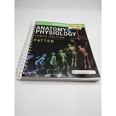 Anatomy and Physiology Laboratory Manual and E-Labs Patton 2018 Tenth ...