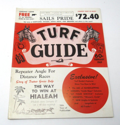 Turf Guide Magazine Horse Racing Hialeah Santa Antia Bob Wholey A. Cordero 1969