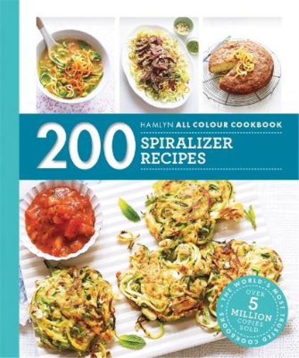 Denise Smart Hamlyn All Colour Cookery: 200 Spiralizer Recipes (Tascabile)