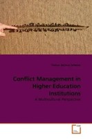 Tilahun Bejitual Zellelew | Conflict Management In Higher Education Institutions