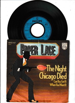 7 '' Paper Lace  - the night chicago died