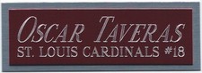 OSCAR TAVERAS CARDINALS NAMEPLATE AUTOGRAPHED Signed BASEBALL-JERSEY-BAT-PHOTO