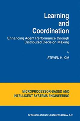 Learning and Coordination : Enhancing Agent Performance through Distributed D-,