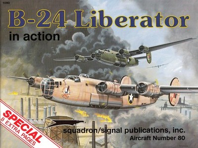 2ss1080/ Squadron / Signal   Aircraft in action 80   B-24 Liberator