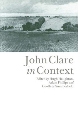 John Clare in Context. Haughton, Hugh: