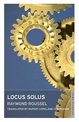 LOCUS SOLUS By Raymond Roussel *Excellent Condition*