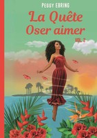 La QuêTe | Oser Aimer | Peggy Ebring | Taschenbuch | FranzöSisch | 2023