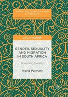 Ingrid Palmary | Gender, Sexuality And Migration In South Africa | Taschenbuch