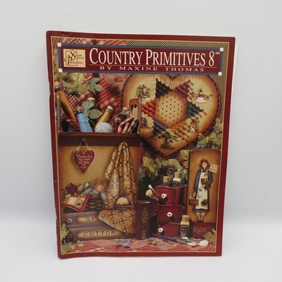 Country Primitives 8 Maxine Thomas 1999 Painting Craft Patterns Susan Schewe