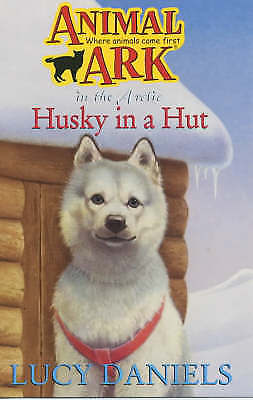 Husky In A Hut By Lucy Daniels Paperback 2002 For Sale Online Ebay