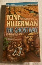 The Ghostway by Tony Hillerman (1986, Very Good 1st Mass Market Printing)