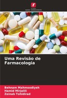 Uma RevisãO De Farmacologia Behnam Mahmoodiyeh