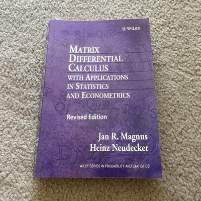 Matrix Differential Calculus with Applications in Statistics and Econometrics