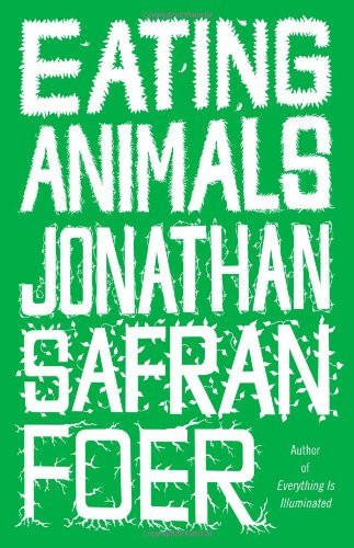 Fressende Tiere - Foer, Jonathan Safran