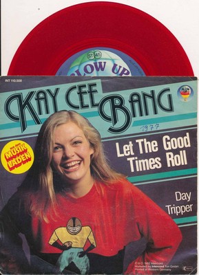 Let The Good Times Roll - Kay Cee Bang - Rotes Vinyl - Single 7" Vinyl