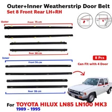 Weatherstrip Door Belt Set 8 Fits Toyota Hilux LN85 LN90 4D Pickup 1989-95