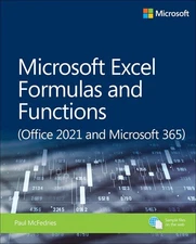 Microsoft Excel Formulas and Functions (Office 2021 and Microsoft 365) by Paul M